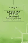 Cover of Judging War Criminals: The Politics of International Justice