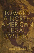 Cover of Toward a North American Legal System