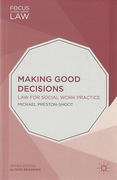 Cover of Making Good Decisions: Law for Social Work Practice