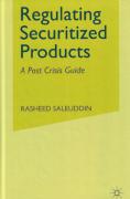 Cover of Regulating Securitized Products: A Post Crisis Guide