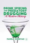 Cover of Drink Spiking and Predatory Drugging: A Modern History