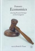 Cover of Forensic Economics: Assessing Personal Damages in Civil Litigation