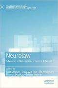 Cover of Neurolaw: Advances in Neuroscience, Justice &#38; Security