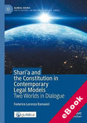 Cover of Shari'a and the Constitution in Contemporary Legal Models: Two Worlds in Dialogue (eBook)