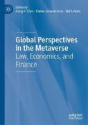 Cover of Global Perspectives in the Metaverse: Law, Economics, and Finance