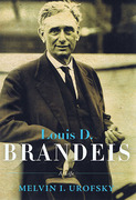 Cover of Louis D. Brandeis: A Life