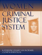 Cover of Women and the Criminal Justice System:Gender, Race, and Class