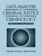 Cover of Data Analysis for Criminal Justice and Criminology:Practice and Applications