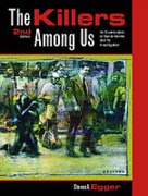 Cover of Killers Among Us, The:Examination of Serial Murder and Its Investigations