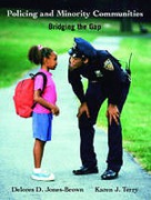 Cover of Policing and Minority Communities:Bridging the Gap