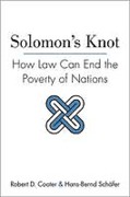 Cover of Solomon's Knot: How Law Can End the Poverty of Nations