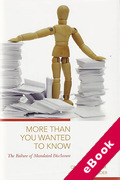 Cover of More Than You Wanted to Know: The Failure of Mandated Disclosure (eBook)
