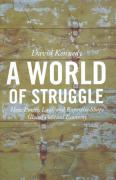 Cover of A World of Struggle: How Power, Law, and Expertise Shape Global Political Economy