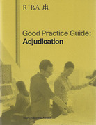 Cover of RIBA Good Practice Guide: Adjudication