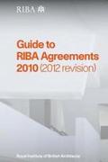Cover of Guide to RIBA Agreements 2010 (2012 revision)