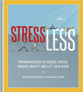 Cover of StressLess: Proven Methods to Reduce Stress, Manage Anxiety and Lift Your Mood
