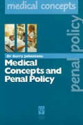 Cover of Medical Concepts and Penal Policy