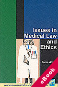 Cover of Issues in Medical Law and Ethics (eBook)