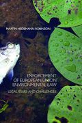Cover of Enforcement of European Union Environmental Law: Legal Issues and Challenges
