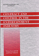 Cover of Contract and Control in the Entertainment Industry: Dancing on the Edge of Heaven