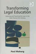 Cover of Transforming Legal Education: Learning and Teaching the Law in the Early 21st Century