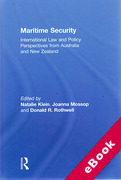 Cover of Maritime Security: International Law and Policy Perspectives from Australia and New Zealand (eBook)