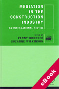 Cover of Mediation in the Construction Industry: An International Review (eBook)
