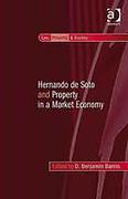 Cover of Hernando de Soto and Property in a Market Economy