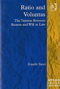 Cover of Ratio and Voluntas: The Tension Between Reason and Will in Law