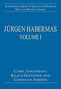 Cover of Jeurgen Habermas: Volumes I and II