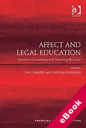 Cover of Affect and Legal Education: Emotion in learning and teaching the law (eBook)
