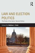 Cover of Law and Election Politics: The Rules of the Game