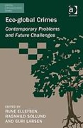 Cover of Eco-global Crimes: Contemporary Problems and Future Challenges (eBook)