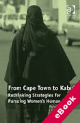 Cover of From Cape Town to Kabul: Rethinking Strategies for Pursuing Women's Human Rights (eBook)