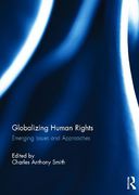 Cover of Globalizing Human Rights: Emerging Issues and Approaches