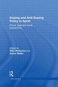 Cover of Doping and Anti-Doping Policy in Sport: Ethical, Legal and Social Perspectives