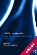 Cover of Fleeing Homophobia: Sexual Orientation, Gender Identity and Asylum (eBook)
