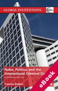 Cover of Rules, Politics, and the International Criminal Court: Committing to the Court (eBook)