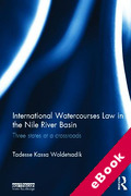 Cover of International Watercourses Law in the Nile River Basin: Three States at a Crossroads (eBook)