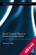 Cover of Social Contract Theory in American Jurisprudence: Too Much Liberty and Too Much Authority (eBook)