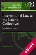 Cover of International Law as the Law of Collectives: Toward a Law of People (eBook)