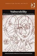 Cover of Vulnerability: Reflections on a New Ethical Foundation for Law and Politics