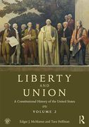 Cover of Liberty and Union: A Constitutional History of the United States Volume 2