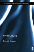 Cover of Private Copying: The Scope of User Freedom in EU Digital Copyright