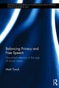 Cover of Balancing Privacy and Free Speech: Unwanted Attention in the Age of Social Media