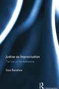 Cover of Justice as Improvisation: The Law of the Extempore