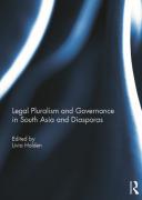 Cover of Legal Pluralism and Governance in South Asia and Diasporas