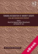 Cover of Towards Recognition of Minority Groups: Legal and Communication Strategies (eBook)