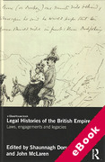 Cover of Legal Histories of the British Empire: Laws, Engagements and Legacies (eBook)