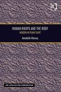 Cover of Human Rights and the Body: Hidden in Plain Sight